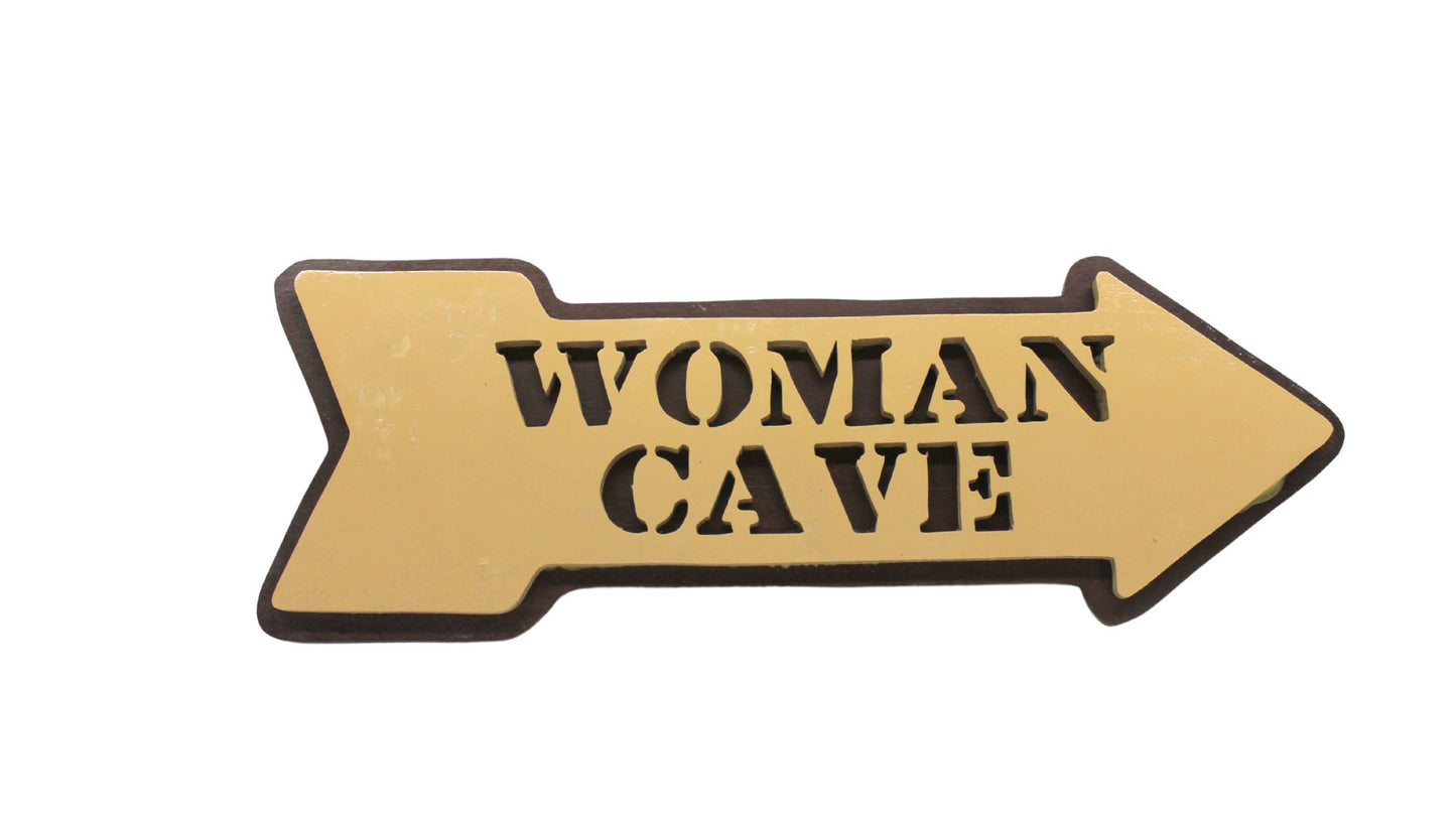 Man Cave (or Woman Cave) sign.